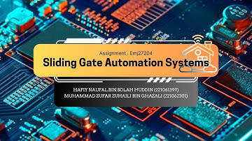 Assignment EMJ27204 - Sliding Gate Automation Systems
