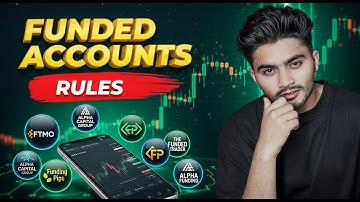 Funded Accounts Rules Explained: How to Pass Any Prop Firm Challenge Fast