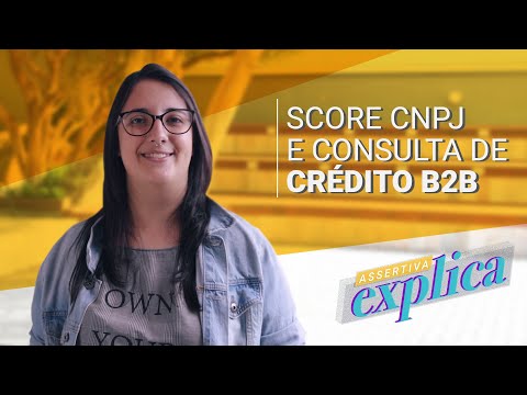 Score CNPJ e consulta de crédito B2B