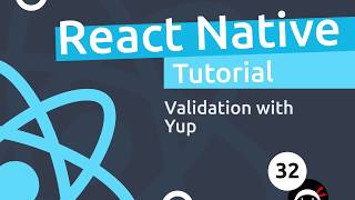 React Native Tutorial  #32 - Validation with Yup