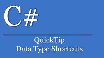 QuickTip #249 - C# Visual Studio .NET Tutorial - DataType Shortcuts