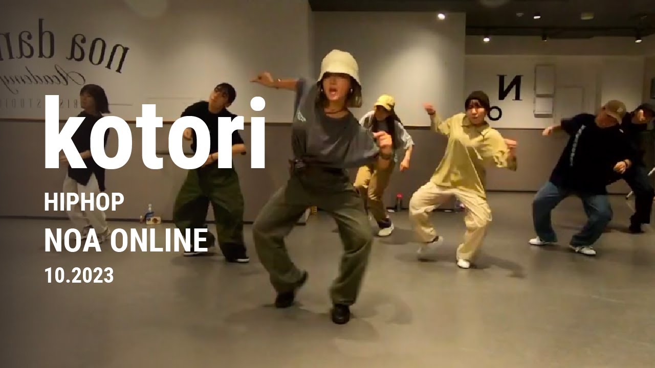 kotori - HIPHOP Dance Class / NOA ONLINE DANCE 2023.10