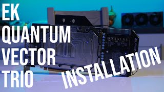 EK Quantum Vector Trio Waterblock Installation MSI RTX 3080Ti