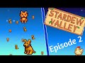 Stardew Valley Pt. 2