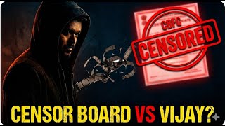 Censor Board vs Vijay 🔥 | Jananayagan Movie Issue Explained | CBFC Dark History Revealed
