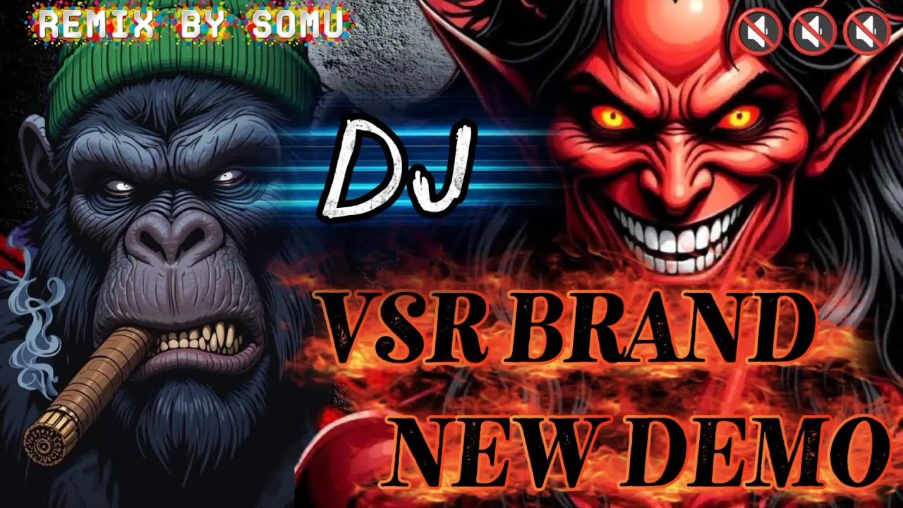 Vsr brand new demo Remix by somu 💥❤️