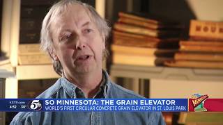 So Minnesota: World's first circular concrete grain elevator in St. Louis Park