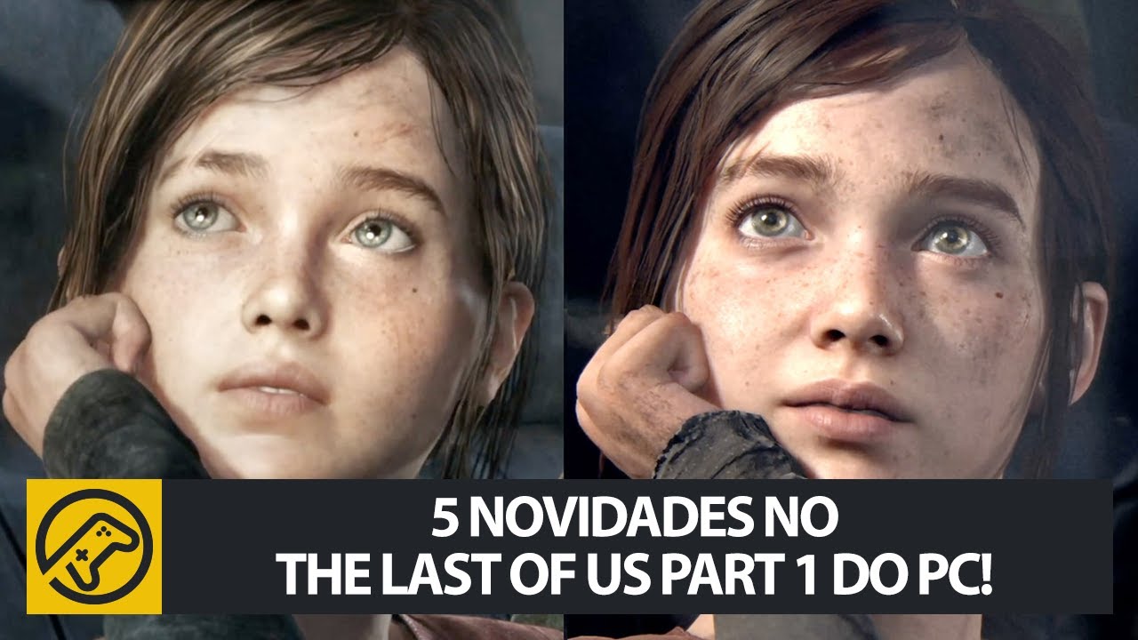 seu PC vai RODAR o THE LAST OF US PARTE 1? Confira os requisitos mínimos do  jogo! 