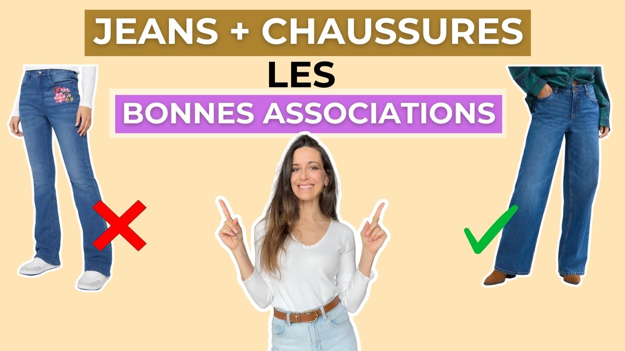Quelles chaussures porter (et éviter) avec quels jeans ?