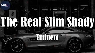 Eminem, "The Real Slim Shady" (Lyric Video)