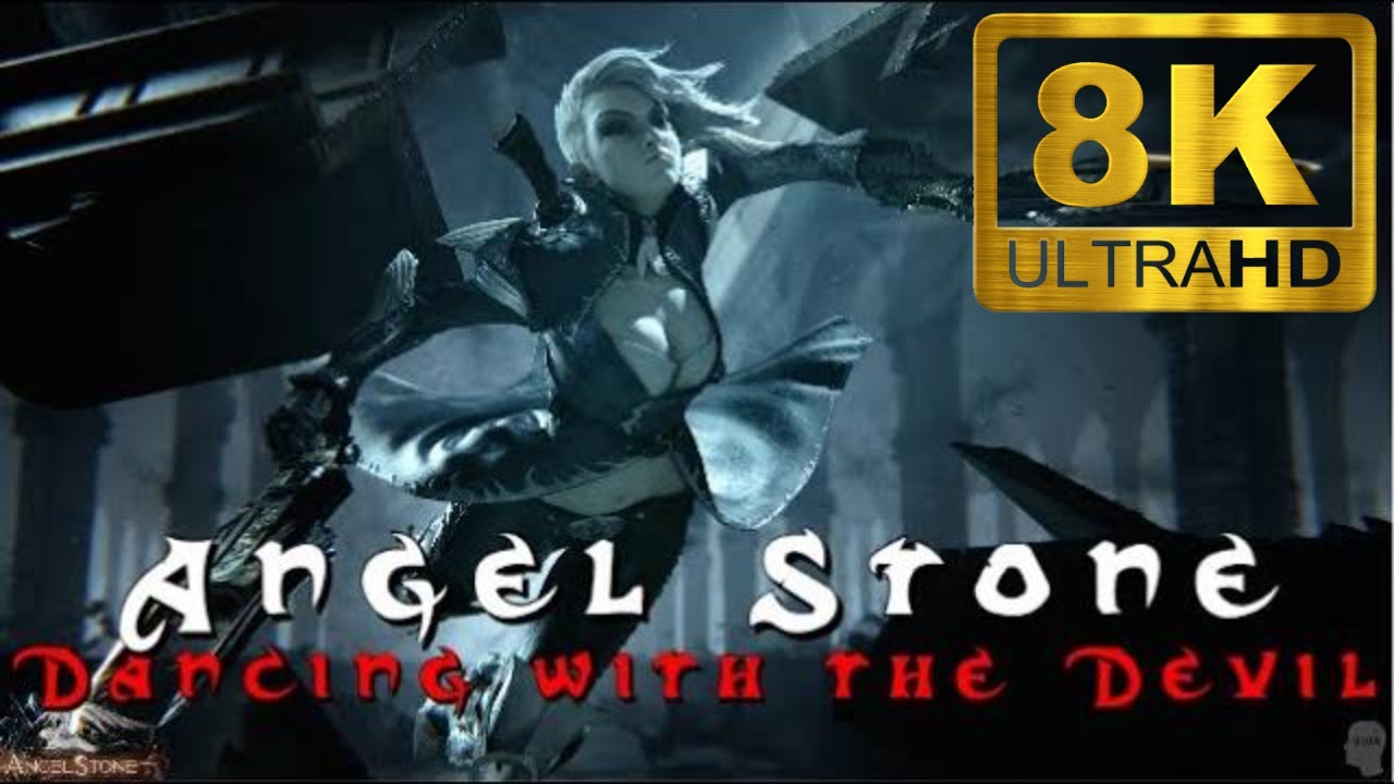 ANGEL STONE: DANCING WITH THE DEVIL Epic Animations Cut (8K ULTRA HD) Upscaled with AI