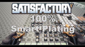 Satisfactory Schematics and Blueprints EP 14 Smart Plating