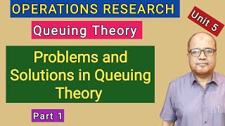 Operations Research I Queuing Theory I Problems and Solutions I Part 1 I Hasham Ali Khan I