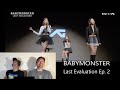 BABY MONSTER - Last Evaluation Ep.2 (Lost In MPK Reaction)