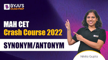 MAH MBA CET Crash Course | Synonym and Antonym for CET MBA 2023 | BYJU