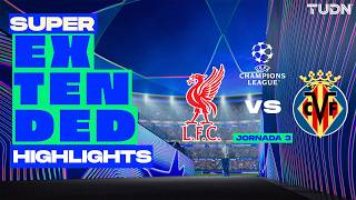 SUPER EXTENDED HIGHLIGHTS - Liverpool 4-3 Villarreal | UEFA Champions League - Matchday 3 League ...