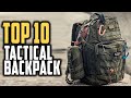 TOP 10 BEST TACTICAL BACKPACK THAT ARE THE NEXT LEVEL IN 2021