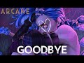 ARCANE Goodbye CINEMATIC COVER Feat Aloma Steele ARCANE Goodbye CINEMATIC COVER Feat Aloma Steele