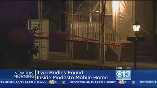 Two Bodies Found Inside Modesto Mobile Home