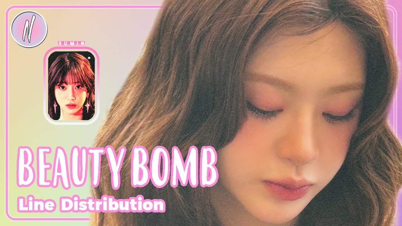 STAYC - Beauty Bomb (Line Distribution)