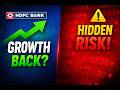HDFC Bank Q4: Growth Back… But Hidden Risk!