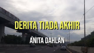 DERITA TIADA AKHIR - ANITA DAHLAN / ORIGINAL DANGDUT
