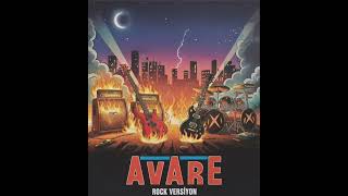 Avare (Rock Versiyon)