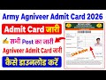 Army Agniveer Admit Card 2026 Out 🔴 Indian Army Agniveer Admit Card 2026 Kaise Download Karen