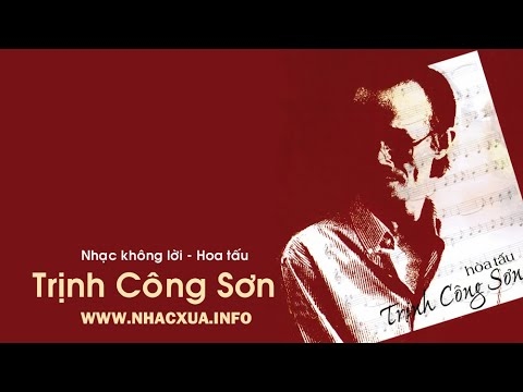 nhạc hòa tấu không lời trịnh công sơn tại Xemloibaihat.com