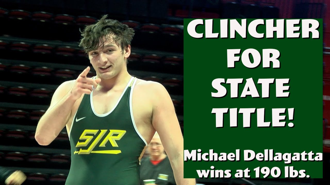 Michael Dellagatta | St. Joe-Montvale | Clinches NJ State Title at 190 Pounds!