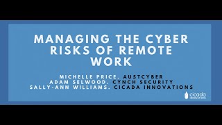 Managing The Cyber Risks Of Remote Work