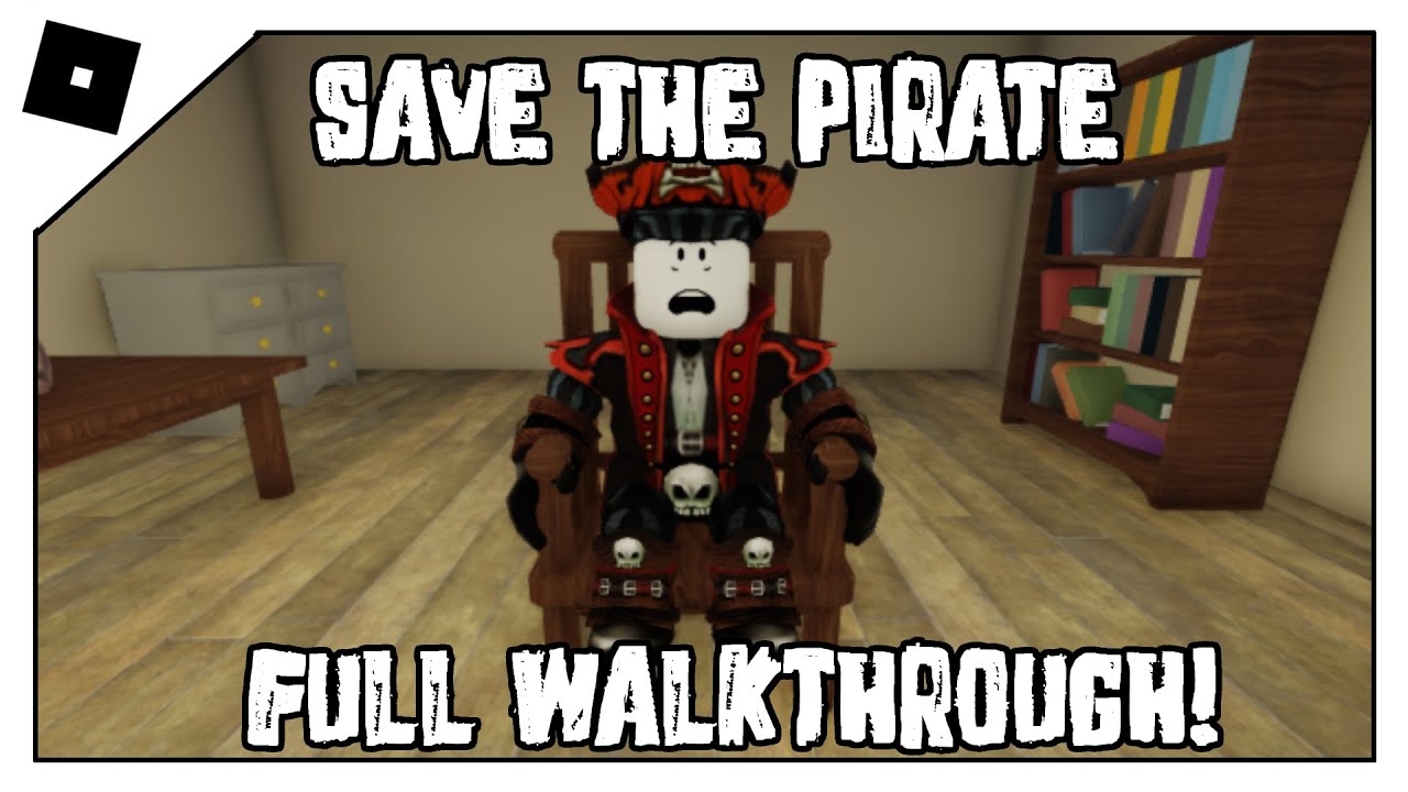 Save The Pirate (STORY) - Full Walkthrough | Roblox