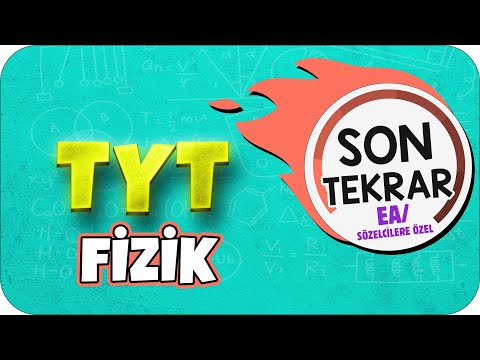 EA / SÖZELCİLERE ÖZEL TYT FİZİK FULL TEKRAR | SON TEKRAR KAMPI ♻