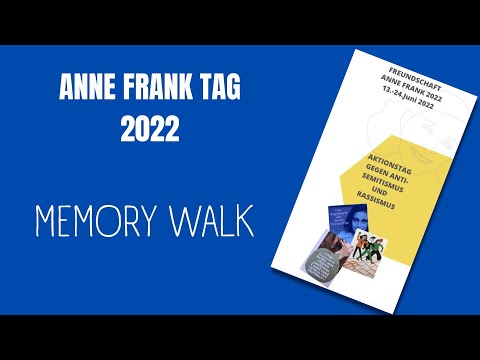 Anne Frank Tag 2022: Memory Walk