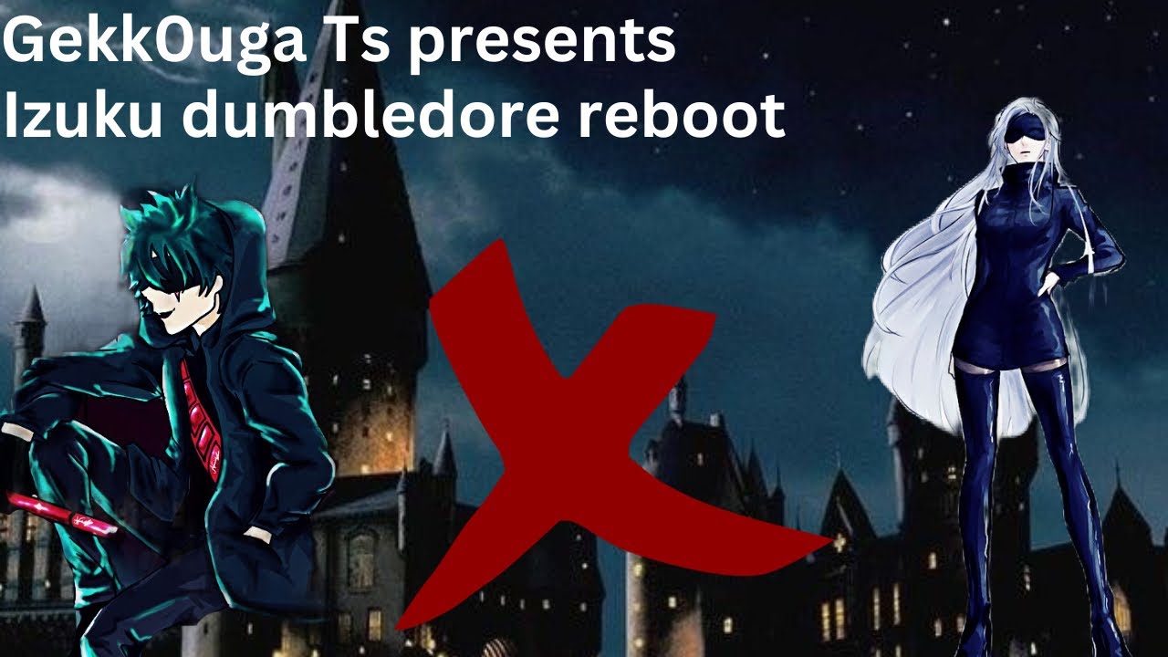 Izuku Dumbledore episode one (she’s cute in her own quirky way)Izuku x Fem Gojo