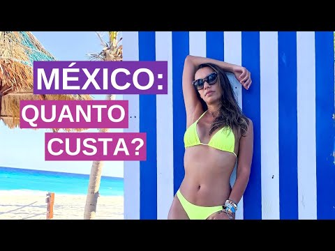 QUANTO CUSTA VIAJAR A CANCUN, TULUM E PLAYA DEL CARMEN? – Saiba o preço de uma viagem ao México