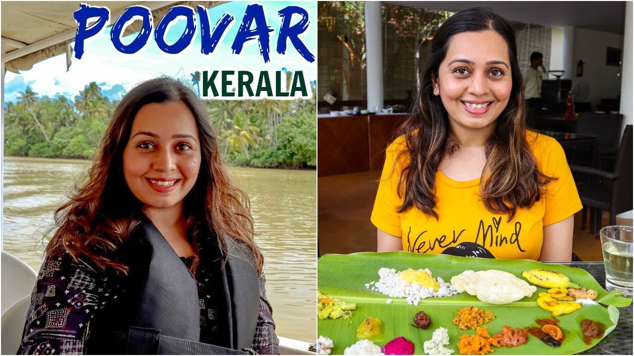Kerala Food, Sadya, Poovar Island Backwaters, Padmanabhaswamy Temple Thiruvananthapuram