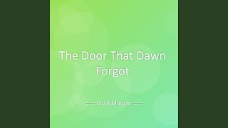 Download lagu The Door That Dawn Forgot