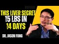 I Fixed My Liver and Lost 15 Pounds in 2 Weeks | Dr Jason Fung