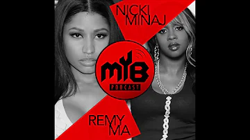 Nicki Minaj vs. Remy Ma Beef | Mind Ya Biz Podcast