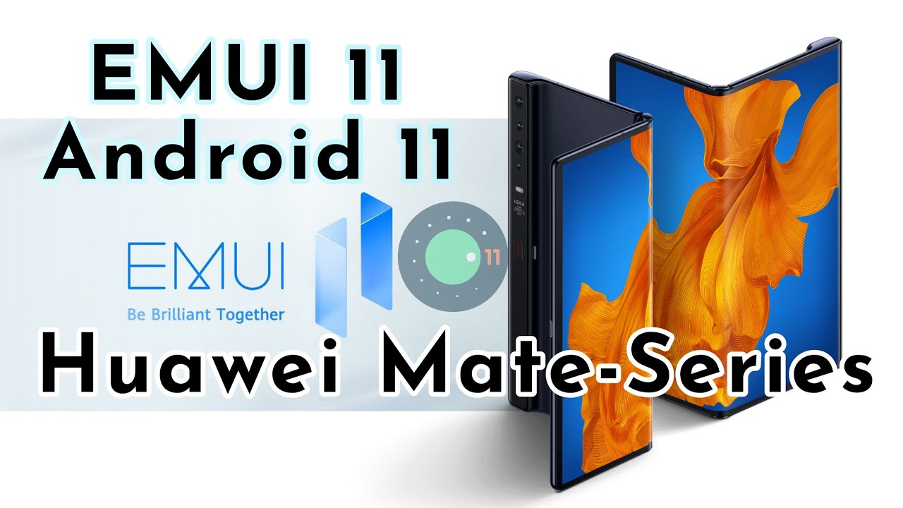When is Huawei Mate-Series Will Get EMUI11 Android 11 Updates | Device List