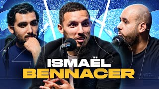 ISMAËL BENNACER : 