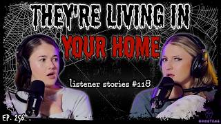 there are PHROGGERS living in our listeners homes || Ghosteas Tea Party 118