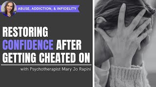 Restoring Confidence After Getting Cheated On