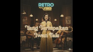 YANG TERLUPAKAN | COVER KERONCONG | IWAN FALS