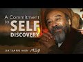 A Commitment to Self Discovery—The Greatest Gift You Will Receive From YourSelf