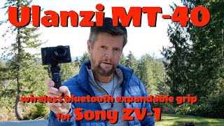Ulanzi MT-40 and Sony ZV-1: the perfect vlogging solution