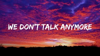 We Don't Talk Anymore (feat. Selena Gomez) - Charlie Puth (Lyrics)