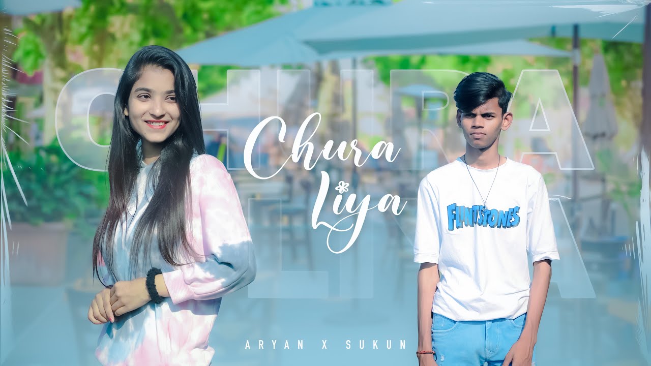 Chura Liya (Video) | Aryan | Love story video