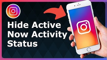 How To Hide Active Now Activity Status On Instagram - Easy Guide